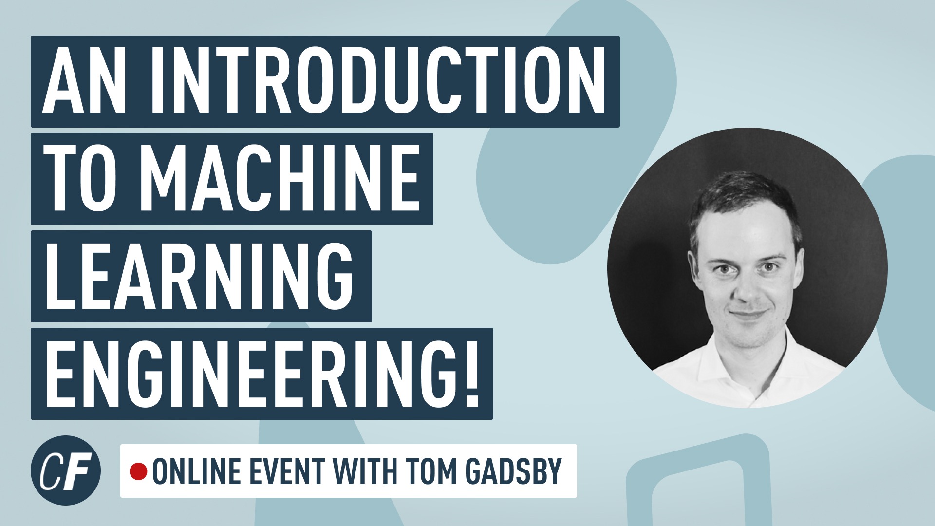 Learn the Fundamentals of Machine Learning Engineering