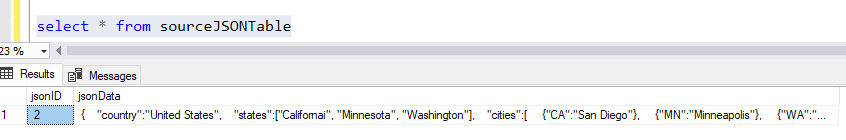 Confirming JSON data was inserted into the sourceJSONtable for the data transformation process